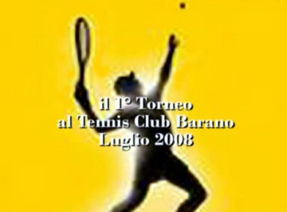 I° Torneo di Tennis Club Barano Luglio 2008